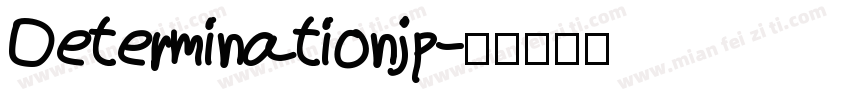 Determination jp字体转换